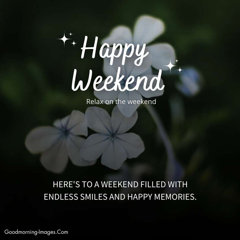 Weekend Wishes Images